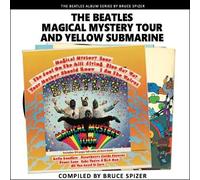 Bruce Spizer Magical Mystery Tour and Yellow Submarine (Tascabile)