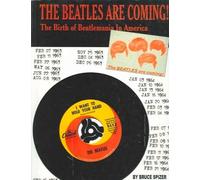 Bruce Spizer The Beatles Are Coming (Copertina rigida)