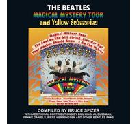 Bruce Spizer The Beatles Magical Mystery Tour and Yellow Subm (Copertina rigida)