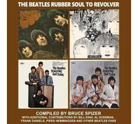 Bruce Spizer The Beatles Rubber Soul to Revolver (Copertina rigida)