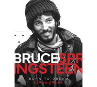 Alison James Bruce Springsteen - Born to Dream (Copertina rigida)