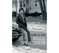 Bruce Springsteen Born to Run (Copertina rigida)