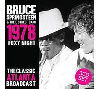Bruce Springsteen - Foxy Night 1978 - The Classic Atlanta Broadcast (3 CD)