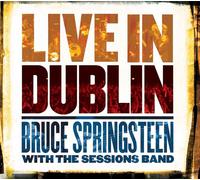 Bruce Springsteen with The Sessions Band Live in Dublin (CD) Album