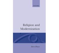 Bruce Steve Bruce Religion and Modernization (Copertina rigida)