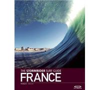 Bruce Sutherland The Stormrider Surf Guide France (Tascabile)