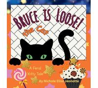 Bruce the Cat is Loose!