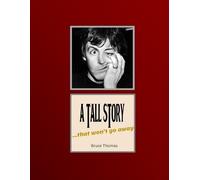 Bruce Thomas A Tall Story (Tascabile) Conspiracy