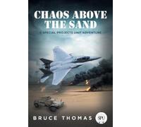 Bruce Thomas Chaos Above the Sand (Tascabile)