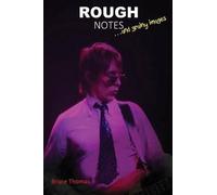 Bruce Thomas – Rough Notes – Road – Tascabile
