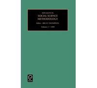 Bruce Thompson Advances in Social Science Methodology (Copertina rigida)