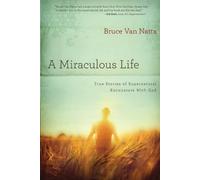 Bruce Van Natta Miraculous Life, A (Tascabile)