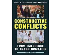Bruce W. Dayton Louis Kriesberg Constructive Conflicts (Tascabile)