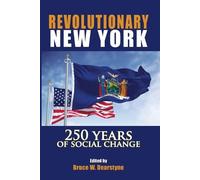 Bruce W. Dearstyne Revolutionary New York (Tascabile) Excelsior Editions