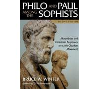 Bruce W. Winter Philo and Paul among the Sophists (Tascabile)