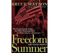 Bruce Watson Freedom Summer For Young People (Tascabile)