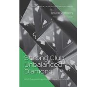 Bruce Watson Strong Club, Unbalanced Diamond (Tascabile)