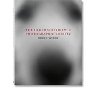 Bruce Weber. The Golden Retriever Photographic Society