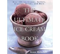 Bruce Weinstein The Ultimate Ice Cream Book (Tascabile)