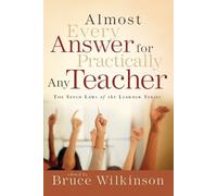 Bruce Wilkinson Almost Every Answer for Practically Any Teacher (Tascabile)