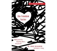 Bruce Wilkinson The Freedom Factor (Tascabile)