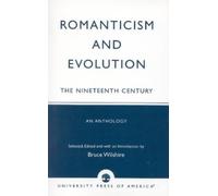 Bruce Wilshire Romanticism and Evolution (Tascabile)