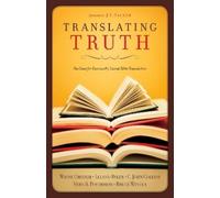 Bruce Winter C. John Collins Leland Ryken Vern S. Po Translating Tru (Tascabile)