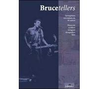 Brucetellers. Springsteen raccontato da 90 autori