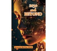 Brucetta McClue 2030 and Beyond (Tascabile)