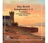 Bruch/ Bamberger Symphoniker/ Trevino - Symphonies 1-3