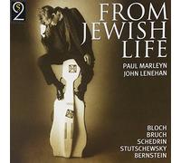 Artisti vari – From Jewish Life (Bruch, Bloch, Schedrin, Bernstein) – CD