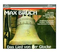 Bruch: Das Lied von der Glocke (Tascabile) Max Bruch Hans-Christoph Rademann