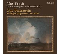 Max Bruch Max Bruch: Scottish Fantasy/Violin Concerto No. 1 (CD)