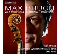 Bruch/ Wallin/ Kamu/ German Symphony Orchestra - Works For Violin & Orchestra