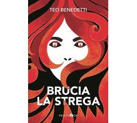 Brucia la strega