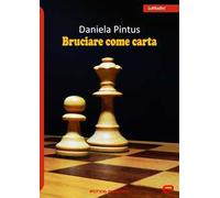 Bruciare come carta