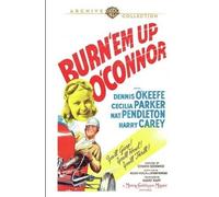 Bruciare Em Up Oconnor DVD (1939) - Dennis O' , Cecilia Parker, Nat Pendleton, H