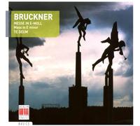 Bruckner, A. - Mass In E-Minor/Te Deum