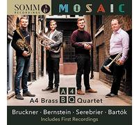 Bruckner/ A4 Brass Quartet - Mosaic