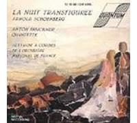 Bruckner, Anton - La Nuit transfigurée