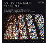 Anton Bruckner Anton Bruckner: Messe Nr. 3 (CD) Album