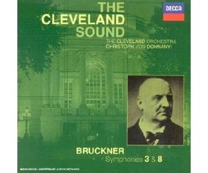 Bruckner Anton-Symphonies 3&8-the Cleveland Orchestra-Christ Oph Von Dohnanyi-Direction
