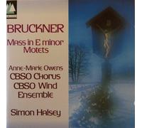 Bruckner/ City Of Birmingham Sym Orch Wind Ens - Mass In E Motets