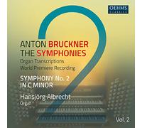 Bruckner / Hansjorg Albrecht - Symphonies 2