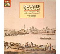 Bruckner - Messe Nr.3 f-moll
