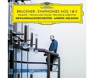 Bruckner: Symphonies Nos. 1 & 5