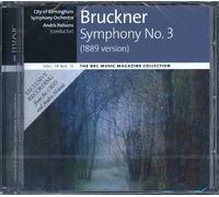Bruckner Symphony NO 3 (1889 version) by City of Birmingham Symphony Orchestra