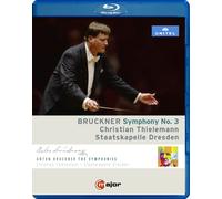 Bruckner: Symphony No. 3 in D Minor (Thielemann) (Blu-ray) Bruckner Dresden