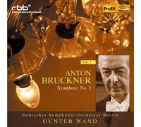 Bruckner: Symphony No. 5