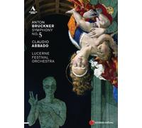 Bruckner: Symphony No. 5 in B Flat Major (Abbado) (DVD) Claudio Abbado